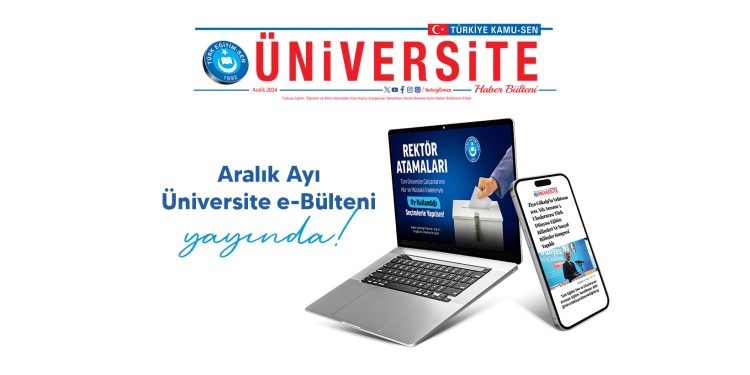 ARALIK AYI ÜNİVERSİTE E-BÜLTENİ YAYINDA