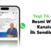 Yeşil Tik Onayıyla Resmi WhatsApp Kanalına Sahip İlk Sendika Olduk!
