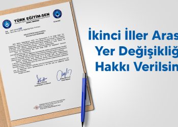 İKİNCİ İLLER ARASI YER DEĞİŞİKLİĞİ HAKKI VERİLSİN!
